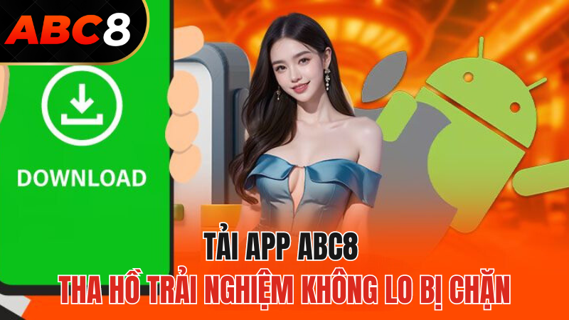 tai-app-abc8-khong-lo-chan-2024